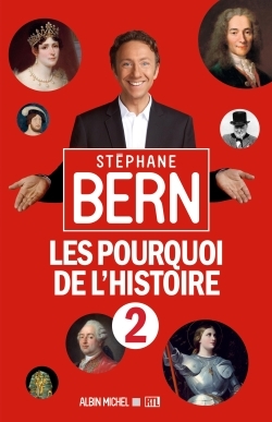 Les Pourquoi de l’Histoire 2