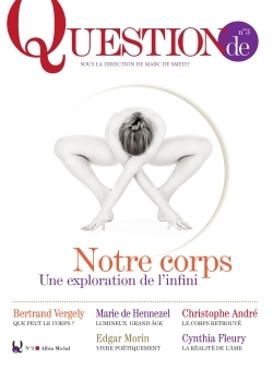 Notre corps, une exploration de l’infini