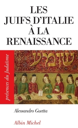 Les Juifs d’Italie à la Renaissance
