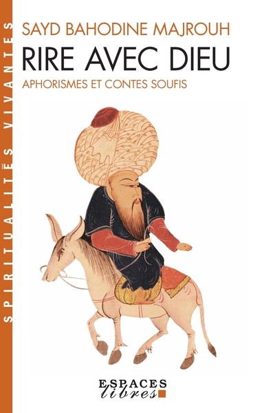 Rire avec Dieu (Espaces Libres – Spiritualités Vivantes)