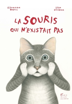 La Souris qui n’existait pas
