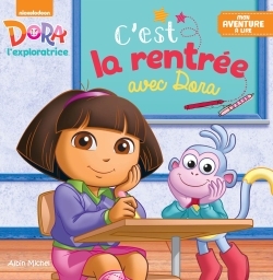 C’est la rentrée avec Dora