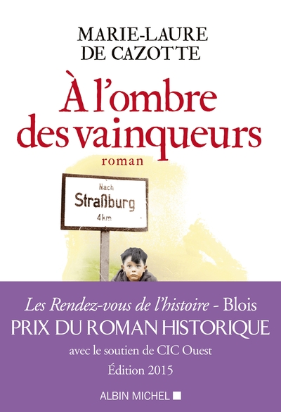 À l’ombre des vainqueurs
