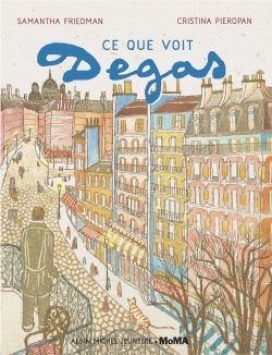 Ce que voit Degas