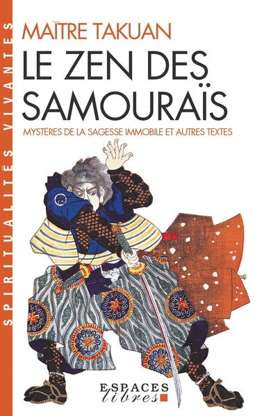Le Zen des samouraïs (Espaces Libres – Spiritualités Vivantes)