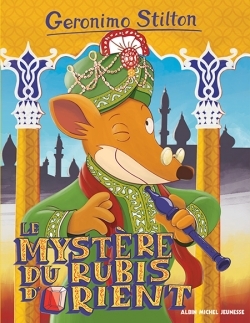 Geronimo Stilton T78 Le Mystère du rubis d’Orient
