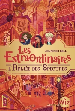 Les Extraordinaires – tome 3