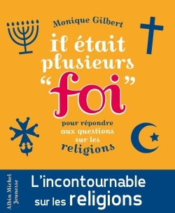 Il était plusieurs “foi”