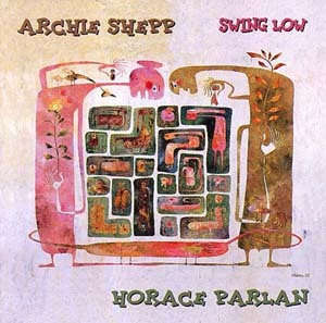 SWING LOW CD AUDIO JAZZ PAR ARCHIE SHEPP ET HORACE PARLAN