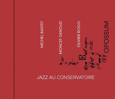 JAZZ AU CONSERVATOIRE THREE PIANOS MICHEL BASTET MONCEF GENOUD ET OLIVIER ROGG