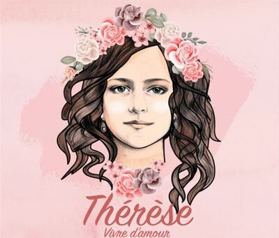 Thérèse – Vivre d’amour
