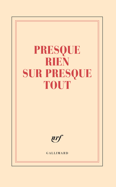 Grand carnet “Presque rien sur presque tout” (papeterie)