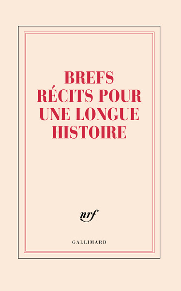 Grand carnet “Brefs récits pour une longue histoire” (papeterie)