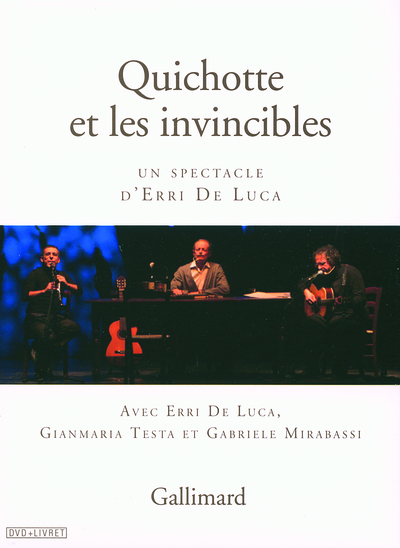 Quichotte et les invincibles