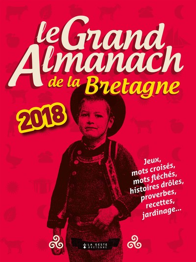 GRAND ALMANACH DE LA BRETAGNE 2018