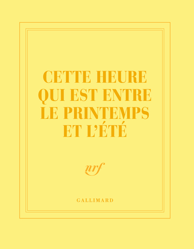 Carnet carré “Cette heure qui est entre le printemps et l’été” (papeterie)