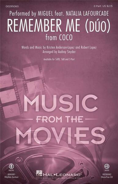 KRISTEN ANDERSON-LOPEZ : REMEMBER ME (DUO) FROM COCO – 2-PART CHOIR – (PAR 5 EXEMPLAIRES MINIMUM)