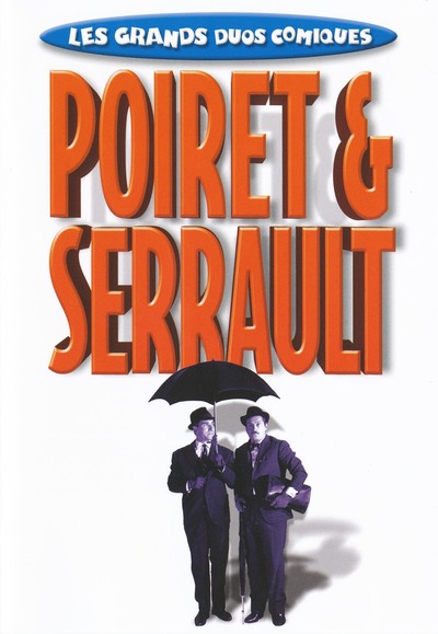 POIRET & SERRAULT – DVD  GRANDS DUOS COMIQUES