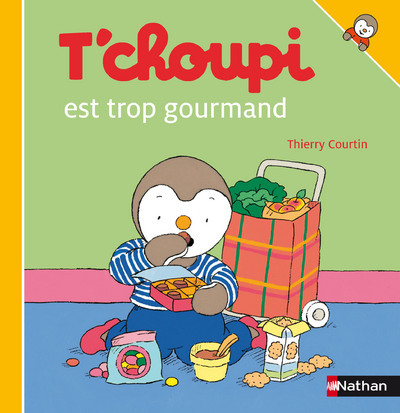 T’choupi est trop gourmand