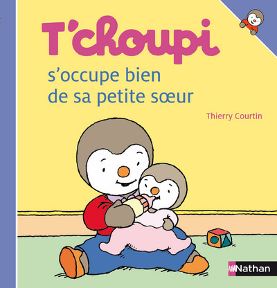 T’choupi s’occupe bien de sa petite soeur