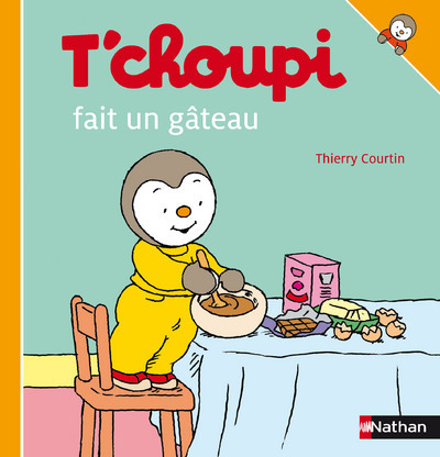 T’choupi fait un gâteau