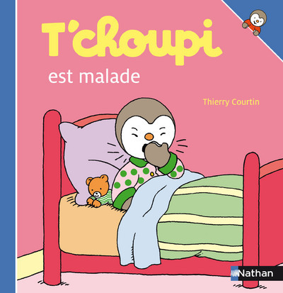 T’choupi est malade