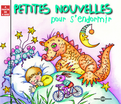 QUATRE PETITES NOUVELLES POUR S’ENDORMIR
