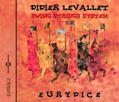 SWING STRINGS SYSTEM  EURYDICE DE DIDIER LEVALLET