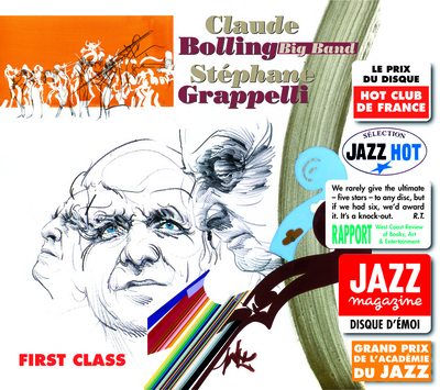 FIRST CLASS STEPHANE GRAPPELLI ET CLAUDE BOLLING BIG BAND VERSION CD EXISTE AUSSI EN DVD