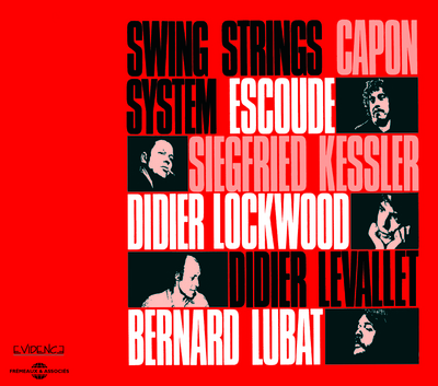 SWING STRINGS SYSTEM DE DIDIER LEVALLET AVEC CAPON ESCOUDE KESLER LOCKWOOD LUBAT ETC