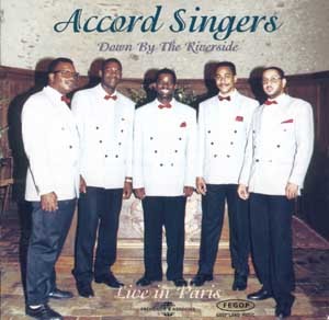 ACCORD SINGERS DOWN BY THE RIVERSIDE  LIVE IN PARIS SUR CD