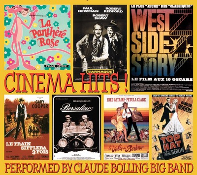 CINEMA HITS PAR CLAUDE BOLLING BIG BAND CD AUDIO GRANDS THEMES DU CINEMA