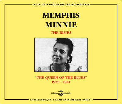 MEMPHIS MINNIE THE BLUES THE QUEEN OF BLUES 1929 1941 COFFRET DOUBLE CD AUDIO