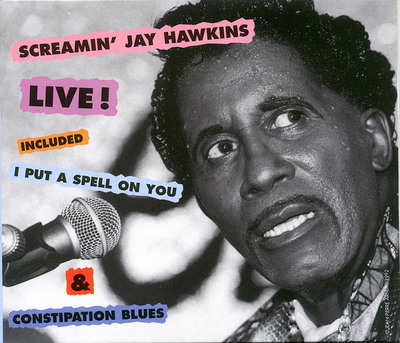 LIVE DE SCREAMIN JAY HAWKINS SUR CD