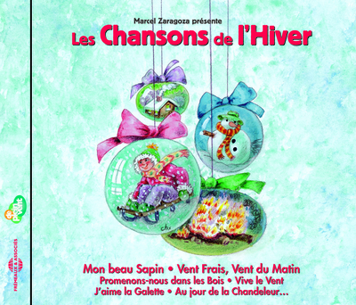 LES CHANSONS DE L HIVER SUR CD AUDIO POUR ENFANTS PAR MARCEL ZARAGOZA