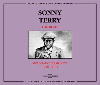 SONNY TERRY THE BLUES MOUNTAIN HARMONICA 1938 1953 COFFRET DOUBLE CD AUDIO