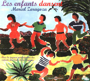 LES ENFANTS DANSENT AVEC MARCEL ZARAGOZA
