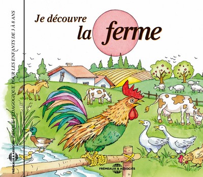 JE DECOUVRE LA FERME