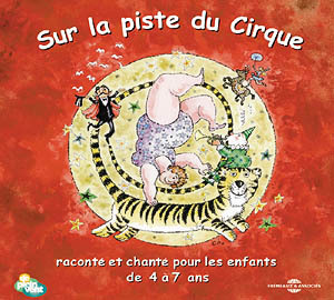 SUR LA PISTE DU CIRQUE