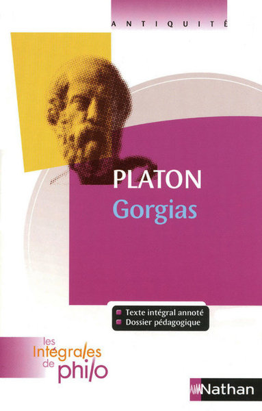 Les intégrales de Philo – Platon, Gorgias