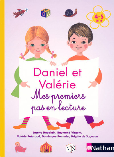 Daniel et Valérie – Mes premiers pas en lecture 4-5 ans