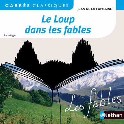Le loup dans les fables – La Fontaine – 2