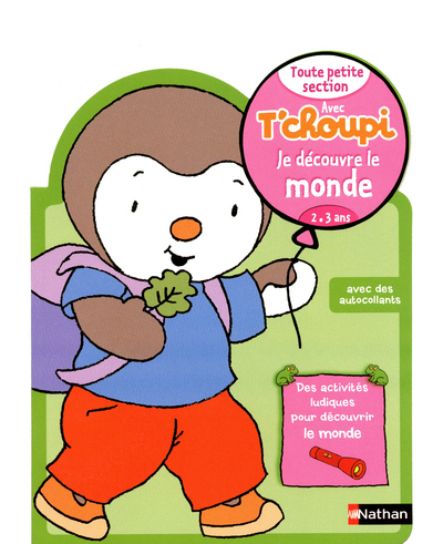Avec T’choupi – Je découvre le monde TPS