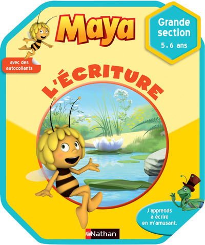MAYA L’ECRITURE GRANDE SECTION 5/6 ANS – CAHIER ACTIVITES
