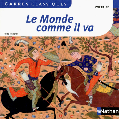 Le monde comme il va – Voltaire – 25