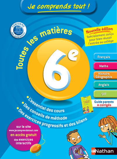 Je comprends tout ! 6e – Toutes les matières