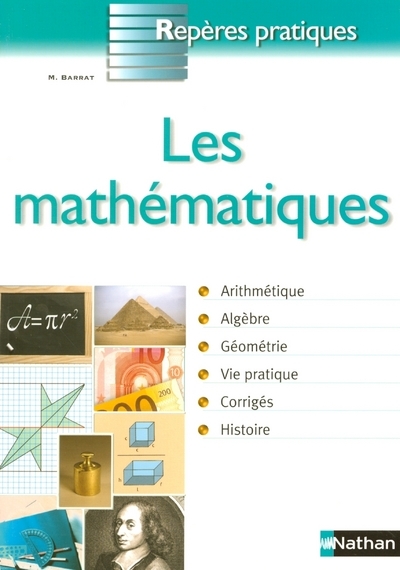 LES MATHEMATIQUES – REPERES PRATIQUES N08