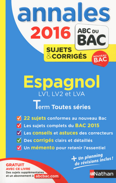 Annales BAC 2016 Espagnol – Term toutes séries Sujets et corrigés Numéro 16