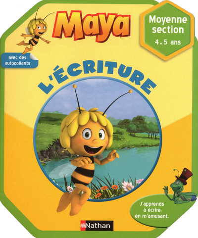 MAYA L’ECRITURE MOYENNE SECTION 4/5 ANS – CAHIER ACTIVITES