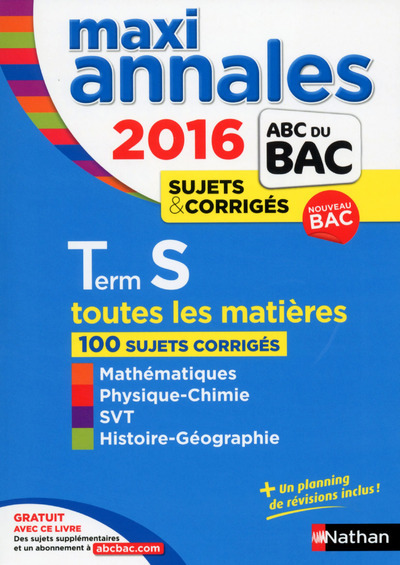 Maxi Annales BAC terminale S 2016